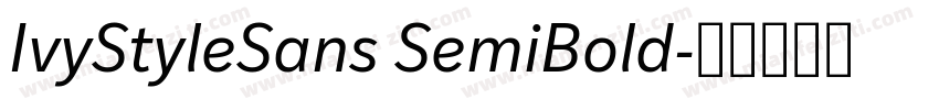IvyStyleSans SemiBold字体转换